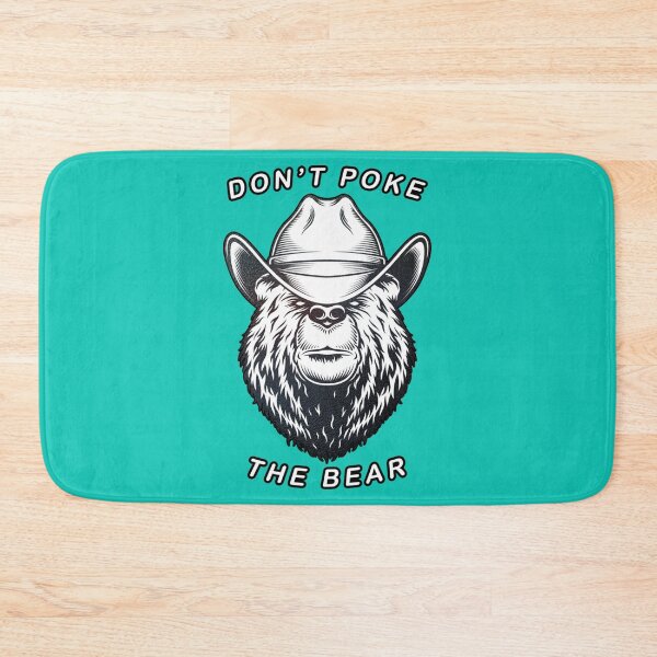 Item preview, Don_t Poke The Grizzly Bear   designed and sold by GeneralRepublic.