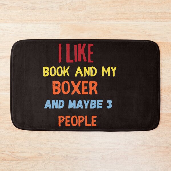 Item preview,  I Like Book And My Boxer And Maybe 3 People,funny,dog,reading designed and sold by SENMARO100.