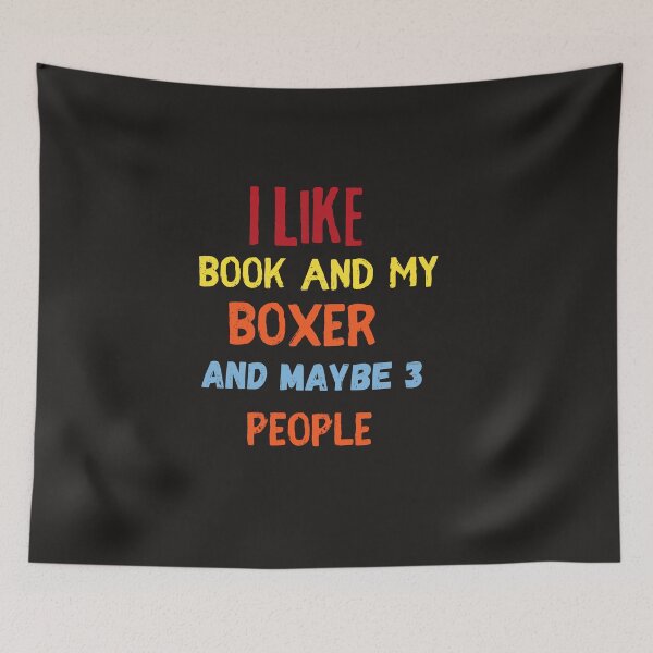 Item preview,  I Like Book And My Boxer And Maybe 3 People,funny,dog,reading designed and sold by SENMARO100.