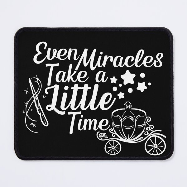 Item preview, even miracles take a little time - inspirational quotes designed and sold by Hoetoons.