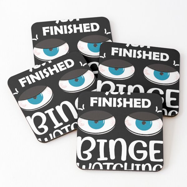Item preview, Binge Watching Tv Shows Tired Sleepless Eyes Design Just Finished Binge Watching  designed and sold by krysoth.