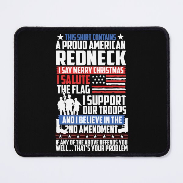 Item preview, A Proud American Redneck Support Guns Troops Flag designed and sold by NunoSanchez.
