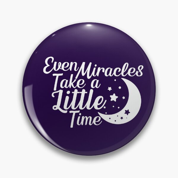 Item preview, even miracles take a little time - inspirational quotes designed and sold by Hoetoons.