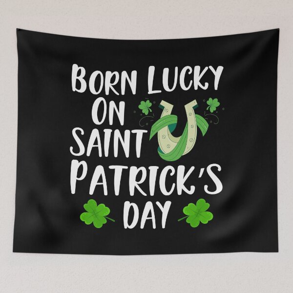 Item preview, Born Lucky On Saint Patric's Day designed and sold by Joxxio.