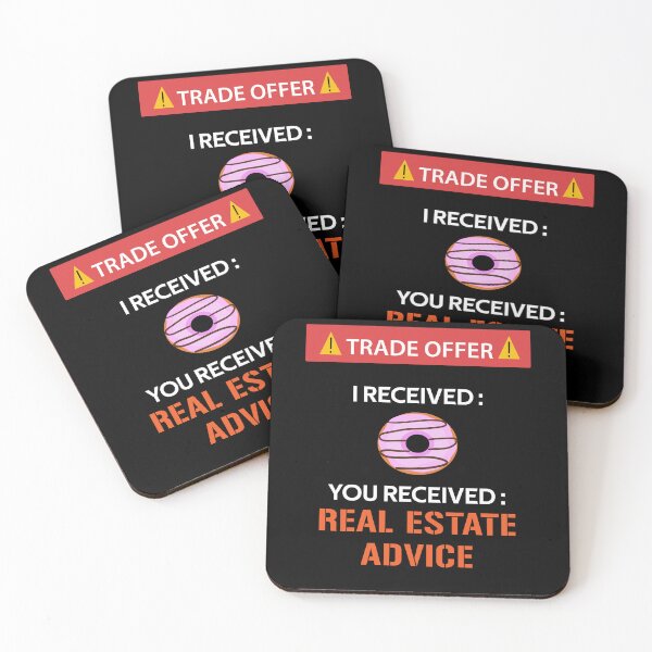 Item preview, Will Give Real Estate Advice For Donuts, Trade offer Meme designed and sold by rayhanzo18.