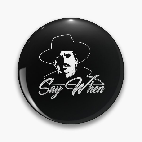 Artikelvorschau, Sagen Sie „When Doc Holiday“. entworfen und verkauft von SvenDoorhof.