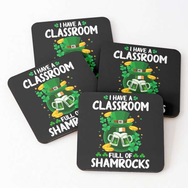 Item preview, I Have A Classroom Full Of Shamrocks designed and sold by Joxxio.