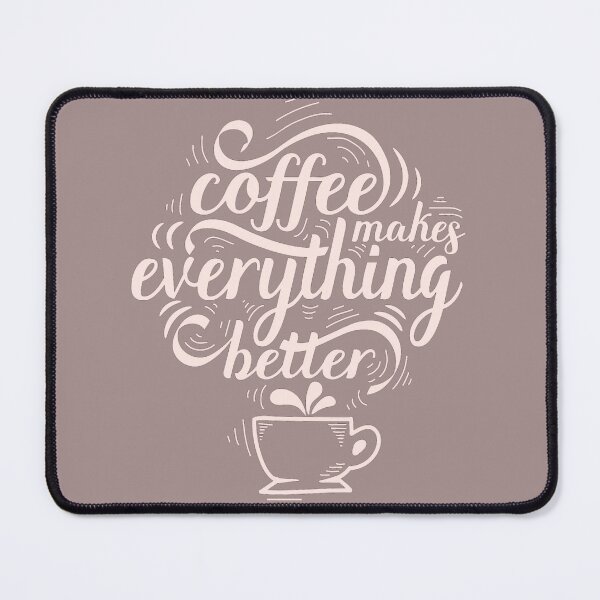 Item preview, Coffe makes everything better designed and sold by Beeroclock.