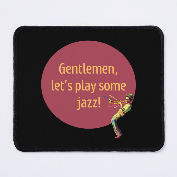 Item preview, Gentlemen, let's play some jazz designed and sold by NunoSanchez.