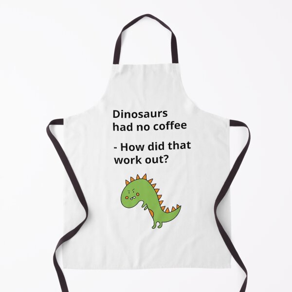 Item preview, Dinosaur had no coffee designed and sold by FreedomToDesign.