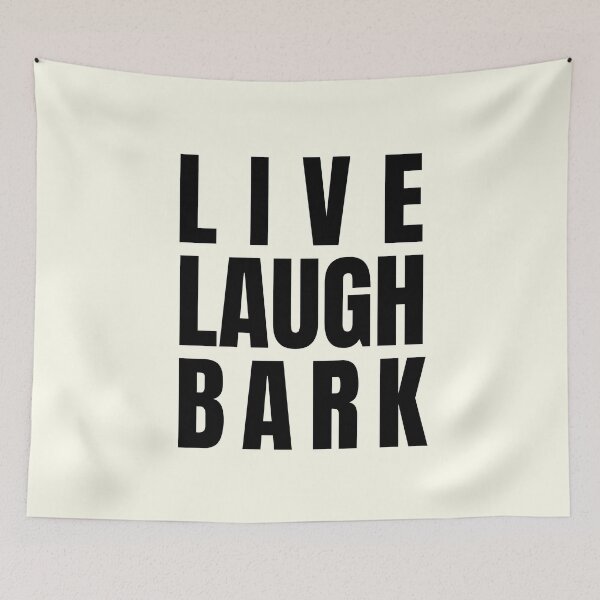 Item preview, Live Laugh Bark - Tipografía retro en blanco y negro | Citas sarcásticas divertidas designed and sold by Delandor.