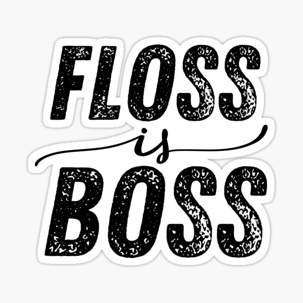 Floss is Boss, Peep Show Word Art Sticker