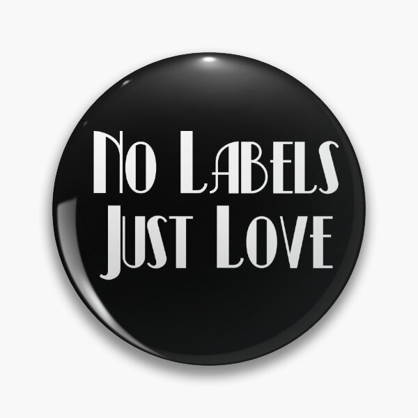 Item preview, No Labels, Just Love designed and sold by S Quinn.