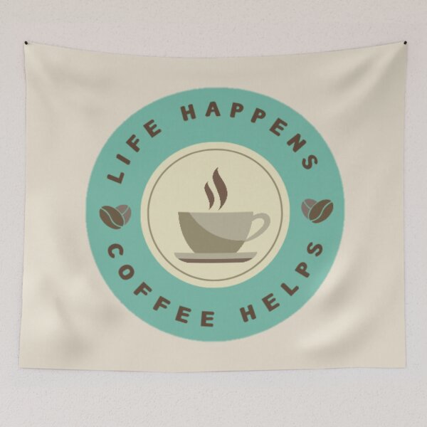 Item preview, Life Happens Coffee Helps designed and sold by Simi2020.