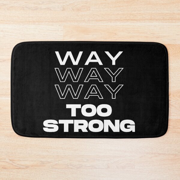 Item preview, Way Too Strong ArmWrestling designed and sold by RelaxTimeYogaa.