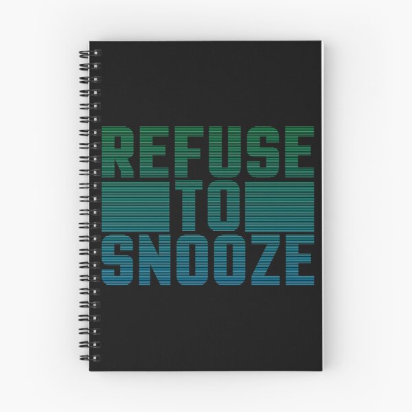 Item preview, Refuse to Snooze Kids designed and sold by MayaTrox.