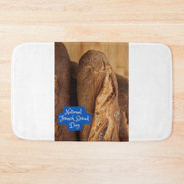 Item preview, National French Bread Day March 21 designed and sold by brady4415.
