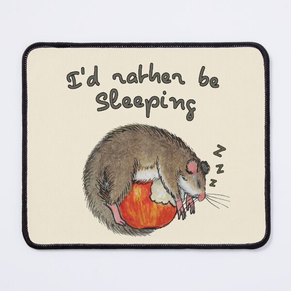 Item preview, I’d rather be sleeping / A lazy dormouse designed and sold by saf-saf.