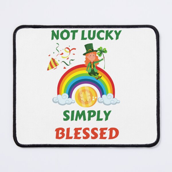 Item preview, Not Lucky Simply Blessed designed and sold by BhavyaBathla.