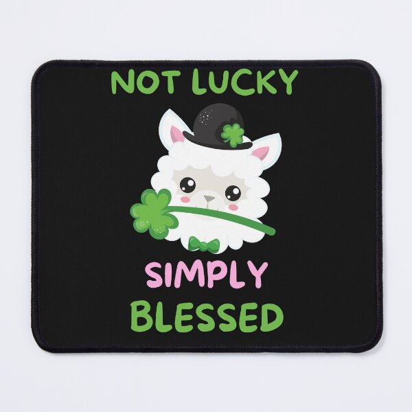 Item preview, Not Lucky Simply Blessed designed and sold by BhavyaBathla.