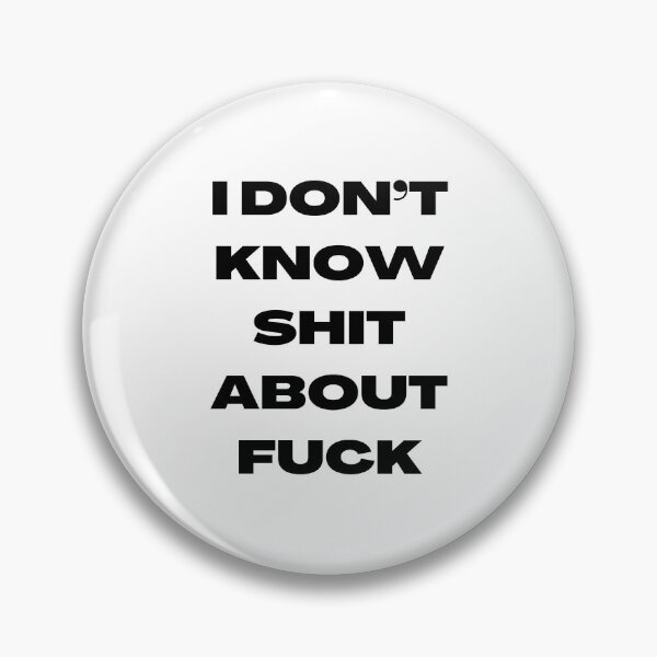 Item preview, I DON’T KNOW SHIT ABOUT FUCK RUTH LANGMORE QUOTE OZARK designed and sold by Pexxaa.