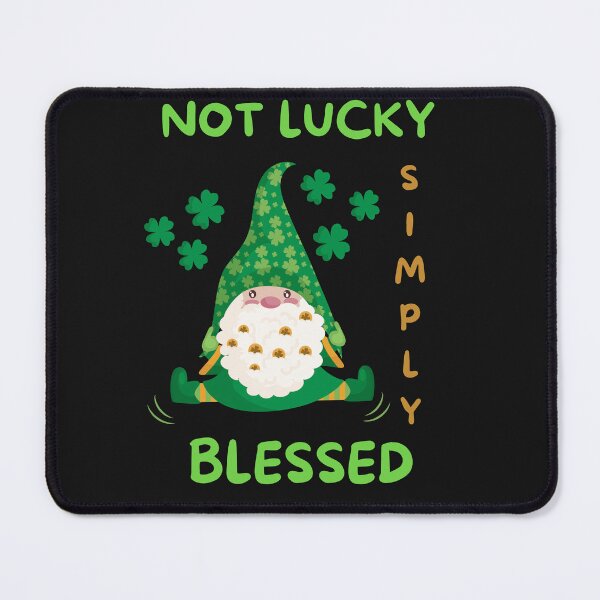 Item preview, Not Lucky Simply Blessed designed and sold by BhavyaBathla.