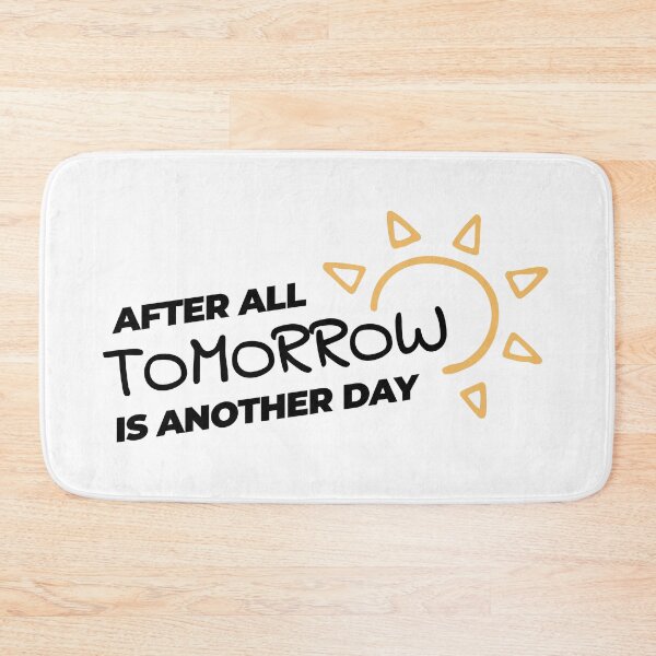 Item preview, after all tomorrow is another day designed and sold by Z0nked.