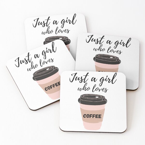 Item preview, Just a Girl Who Loves Coffee designed and sold by Mona Tahan.