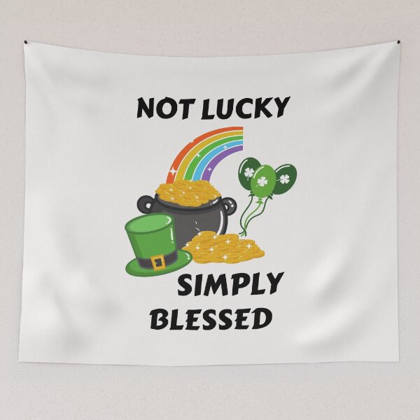Item preview, Not Lucky Simply Blessed designed and sold by BhavyaBathla.