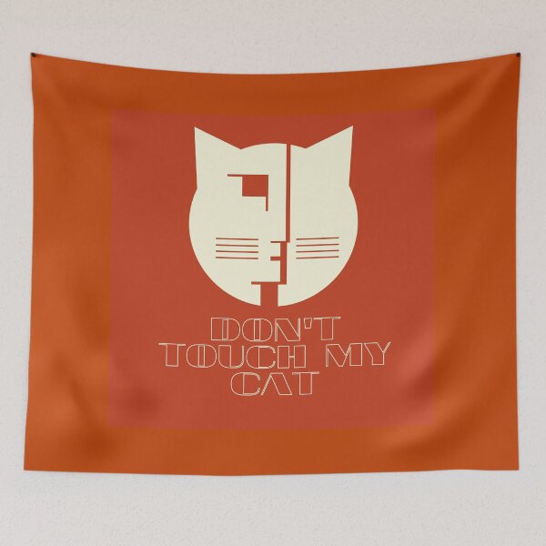 Item preview, Don't touch my cat designed and sold by Bau-Composito.