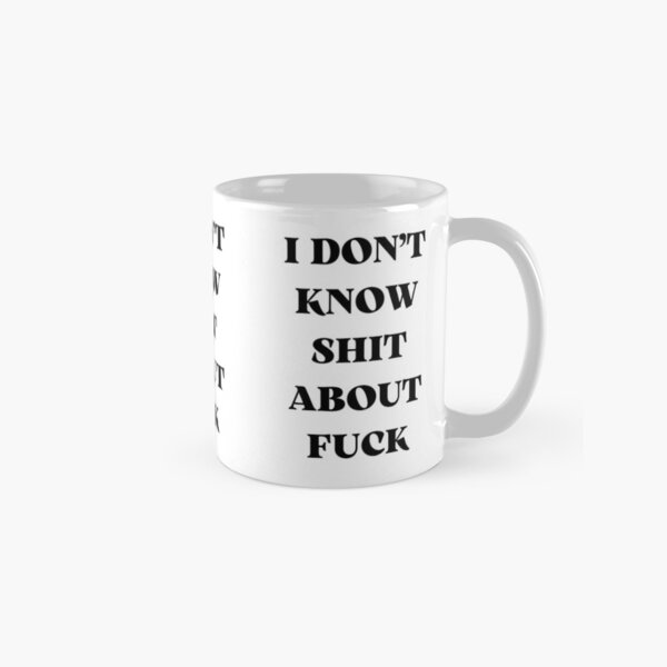 Item preview, I DON’T KNOW SHIT ABOUT FUCK RUTH LANGMORE QUOTE OZARK designed and sold by Pexxaa.