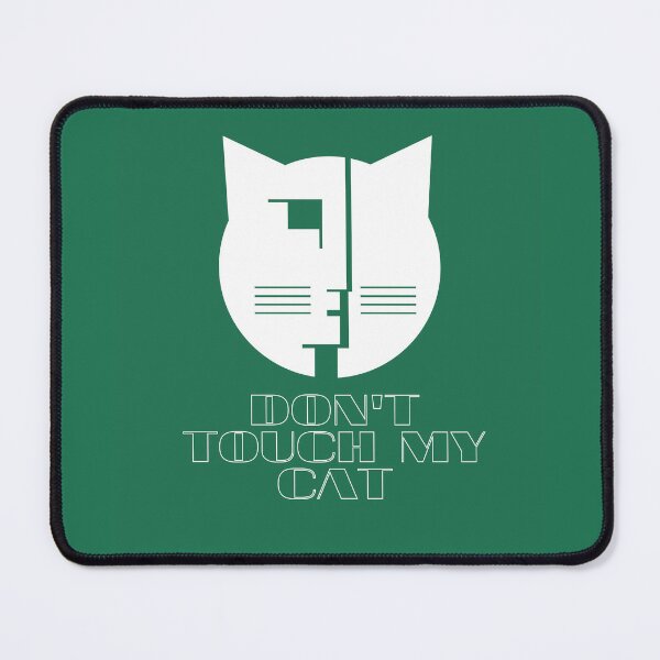 Item preview, Don't touch my cat designed and sold by Bau-Composito.