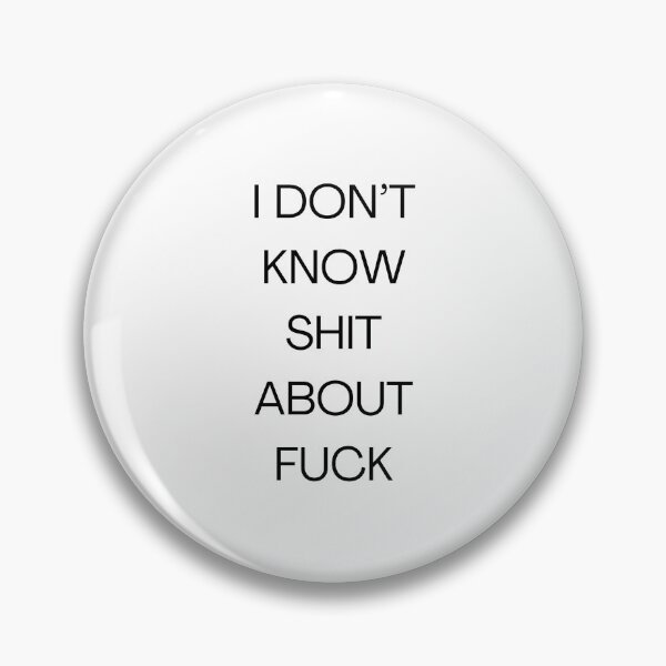 Item preview, I DON’T KNOW SHIT ABOUT FUCK RUTH LANGMORE QUOTE OZARK designed and sold by Pexxaa.