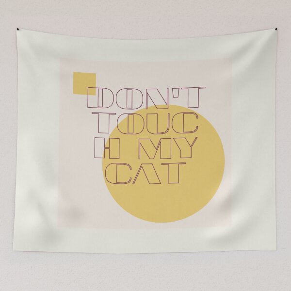 Item preview, Don't touch my cat designed and sold by Bau-Composito.