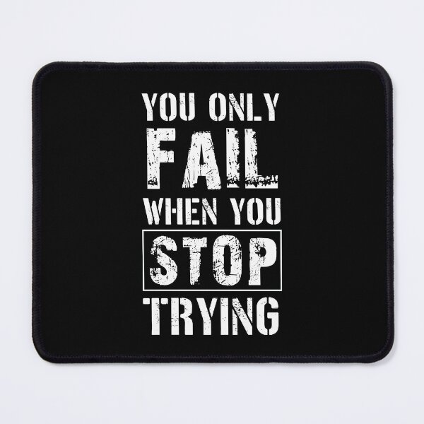 Item preview, Funny Workout, You Only Fail When You Stop Trying, Gift For Bodybuilding, Weightlifting, Powerlifting, Crossfit, WOD, Fitness, Cute Gym, sarcastic Rude Offended saying, boyfriend girlfriend designed and sold by joygift369.