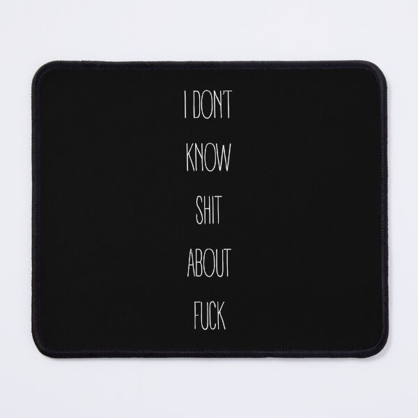 Item preview, I DON’T KNOW SHIT ABOUT FUCK RUTH LANGMORE QUOTE OZARK designed and sold by Pexxaa.