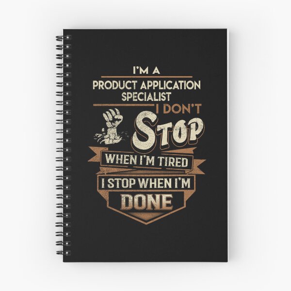 Item preview, Product Application Specialist T Shirt - I Stop When Done Job Gift Item Tee designed and sold by natalinedk.