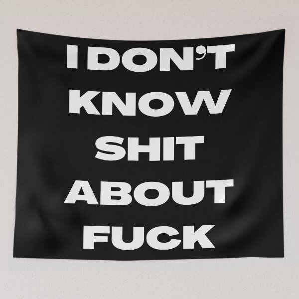 Item preview, I DON’T KNOW SHIT ABOUT FUCK RUTH LANGMORE QUOTE OZARK designed and sold by Pexxaa.