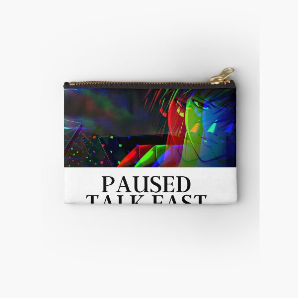 Item preview, Anime Paused Talk Fast designed and sold by shahadat76.