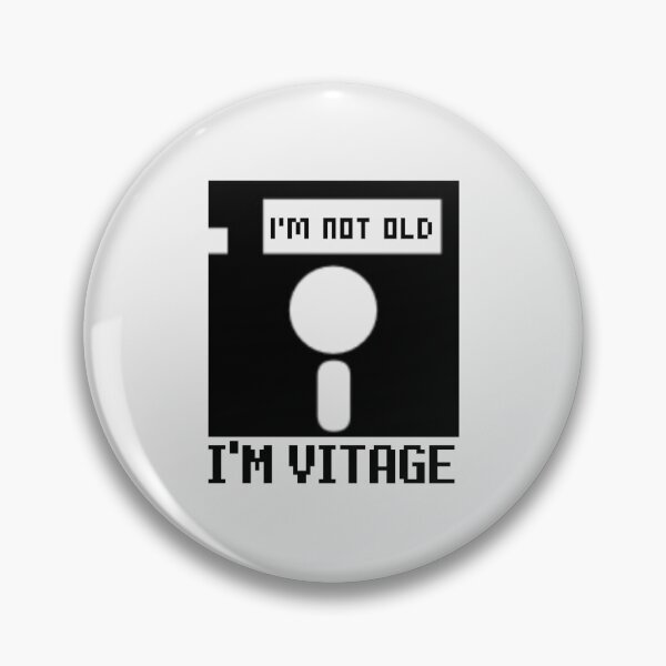Item preview, I'm not old, i'm vintage - Funny computer PC nerd design of the 3.5" floppy disk designed and sold by Garaunt - The bavarian brute.