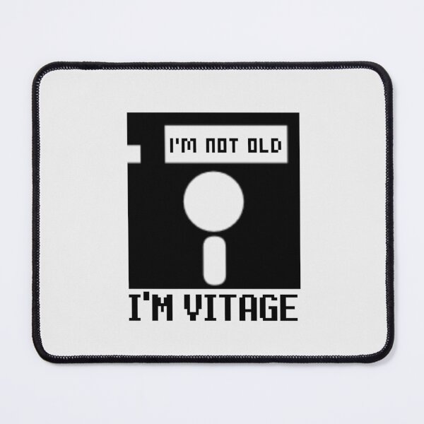 Item preview, I'm not old, i'm vintage - Funny computer PC nerd design of the 3.5" floppy disk designed and sold by Garaunt - The bavarian brute.