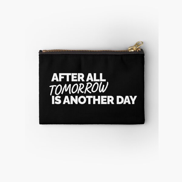 Item preview, After all tomorrow is another day designed and sold by Z0nked.