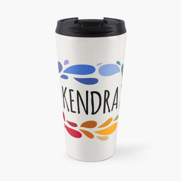 Kendra Name Cute Colorful Gift Named Kendra Travel Coffee Mug
