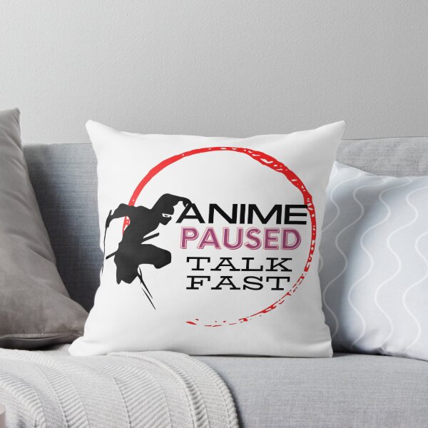 Item preview,  Anime Paused Talk Fast designed and sold by shahadat76.