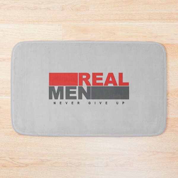 Item preview, Real Men Never Give Up designed and sold by Life Stuff.