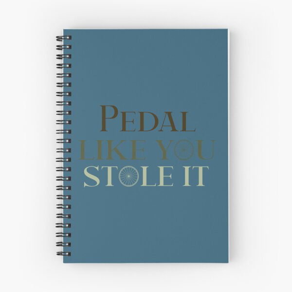 Item preview, Pedal like you stole it   designed and sold by Langstonuk.