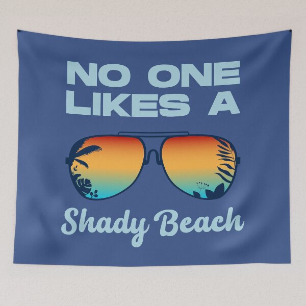 Item preview, No one likes a shady beach, beach funny ocean vacation, sarcastic summer, beach duty sunglasses designed and sold by SGS-.