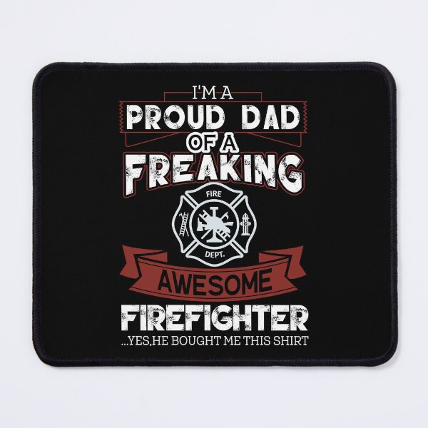 Item preview, I'm A Proud Dad Of A Freaking Awesome Firefighter designed and sold by verdecuddly.