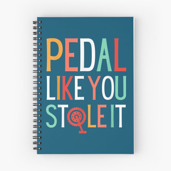 Item preview, Gift Pedal Like You Stole It Cyclists Outdoor Racing   designed and sold by Langstonuk.