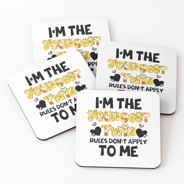 Item preview, Funny Twins Quote: I'm The Youngest Twin Rules Don't Apply To Me designed and sold by AmeliaStore1.